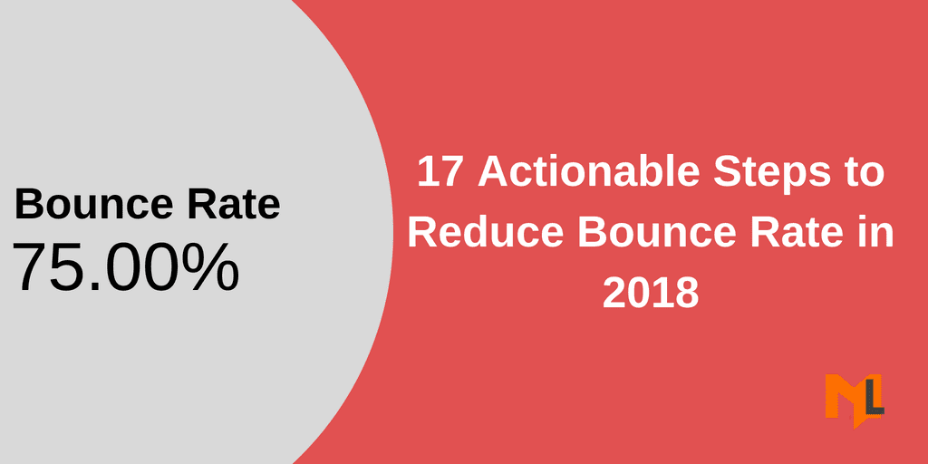 Reduce Bounce Rate in Google Analytics with these 17 Ways - MarketLytics
